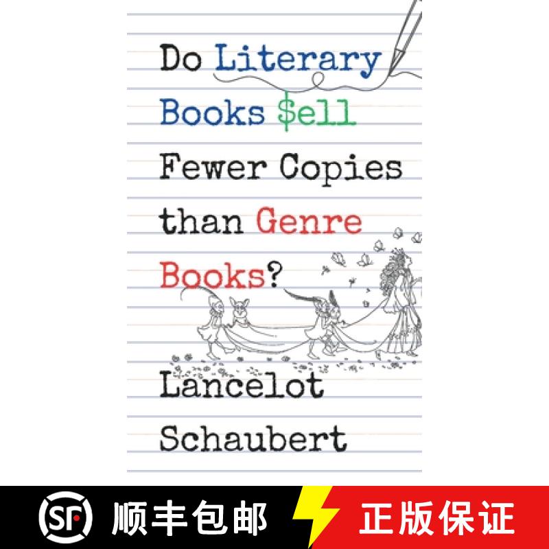 【3-4周达】Do Literary Books Sell Fewer Copies than Genre Books? [9781949547214]图片