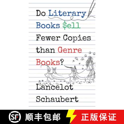 【3-4周达】Do Literary Books Sell Fewer Copies than Genre Books? [9781949547214]