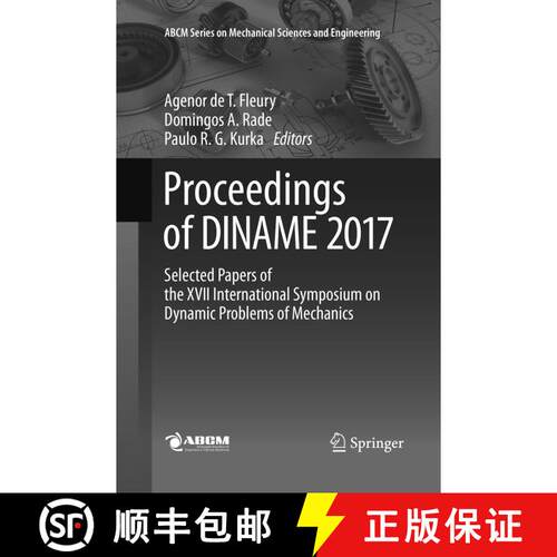 【3-4周达】Proceedings of DINAME 2017 : Selected Papers of the XVII International Symposium on Dynami... [9783030082000]