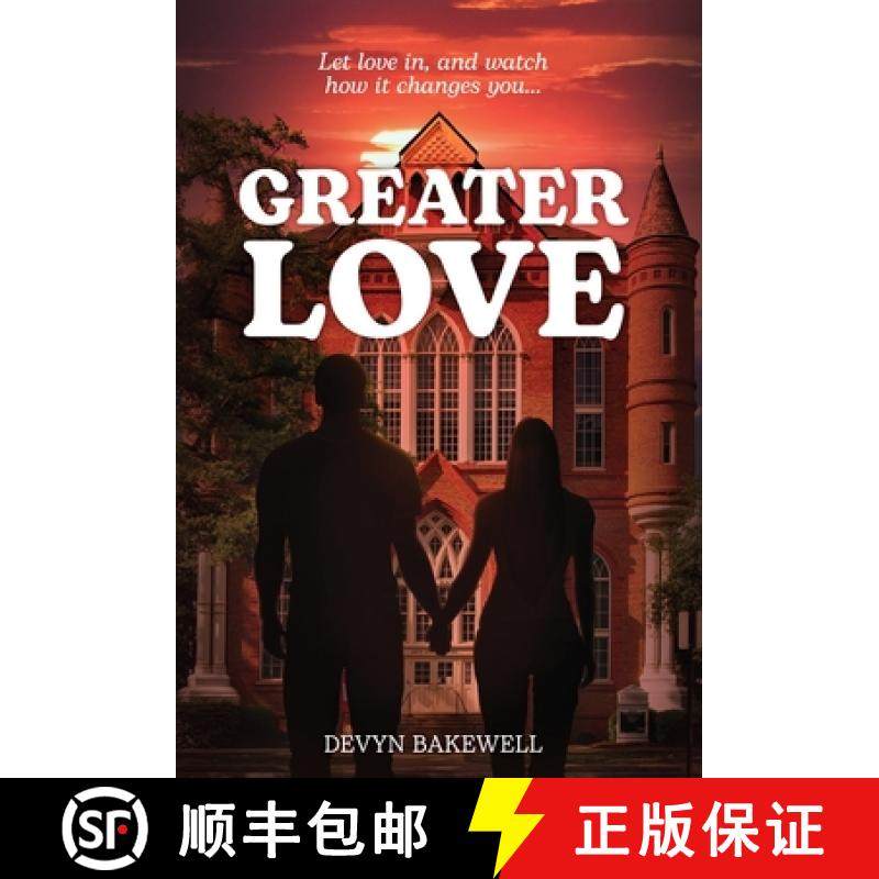【3-4周达】Greater Love: Let Love in, and Watch How It Changes You... [9781636766652]