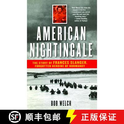 【3-4周达】American Nightingale: The Story of Frances Slanger, Forgotten Heroine of Normandy [9780743477598]