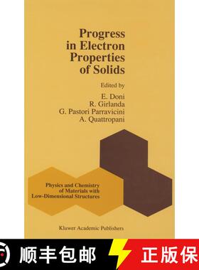【3-4周达】Progress in Electron Properties of Solids : Festschrift in honour of Franco Bassani [9780792303374]