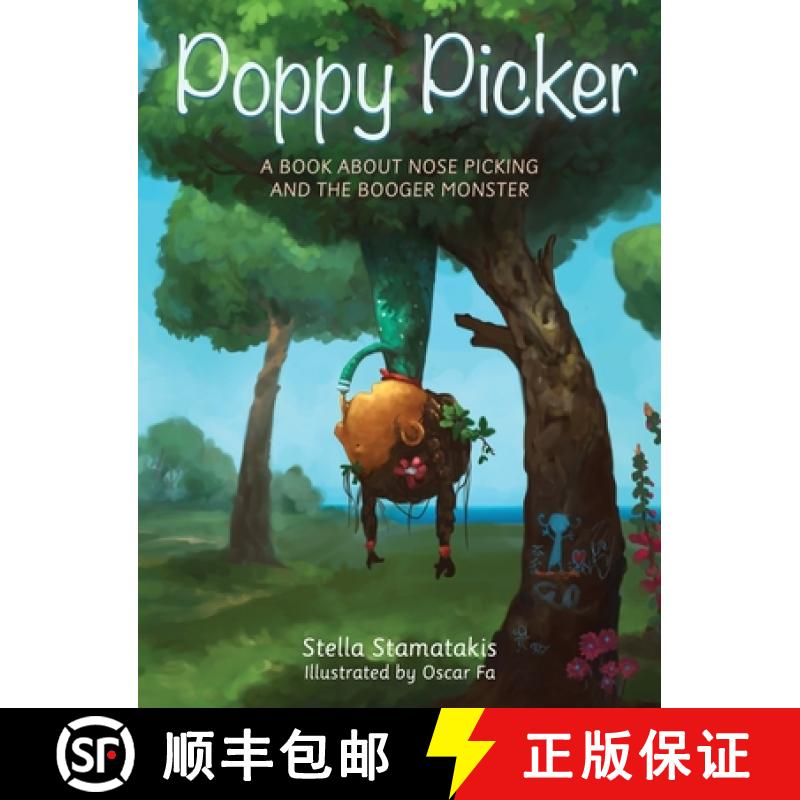 【2-3周达】Poppy Picker: A Book About Nose Picking and The Booger Monster [9780648236740]