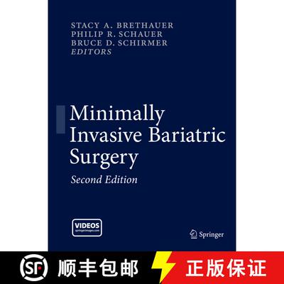 【3-4周达】精装 Minimally Invasive Bariatric Surgery (Second Edition 2015) [9781493916368]