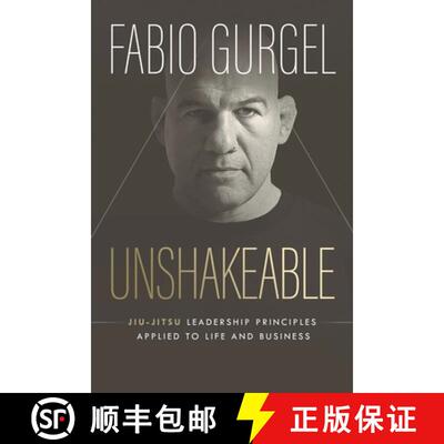【3-4周达】Unshakeable - jiu-jitsu leadership principles applied to live and business [9786550522728]