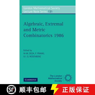 【3-4周达】Algebraic, Extremal and Metric Combinatorics 1986: - Algebraic, Extremal and Metric Combin... [9780521359238]