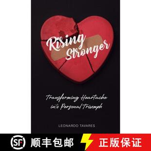 【3-4周达】Rising Stronger: Transforming Heartache into Personal Triumph [9798868974229]