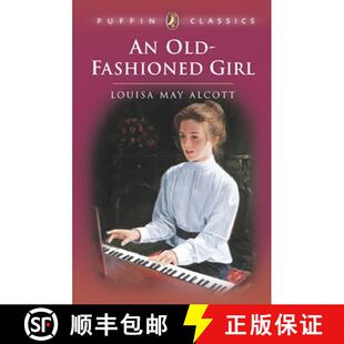 【3-4周达】An Old-Fashioned Girl [9780140374490]