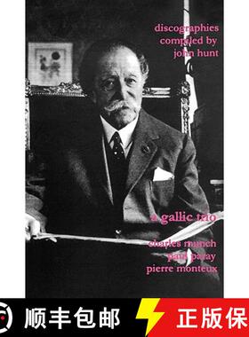 【3-4周达】A Gallic Trio. 3 Discographies. Charles Munch (Munch), Paul Paray, Pierre Monteux. [2003]. [9781901395150]