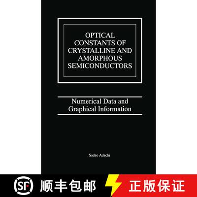 【3-4周达】精装 Optical Constants of Crystalline and Amorphous Semiconductors : Numerical Data and Gr... [9780792385677]