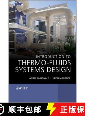 【3-4周达】Introduction To Thermo-Fluids Systems Design [Wiley机械工程] [9781118313633]