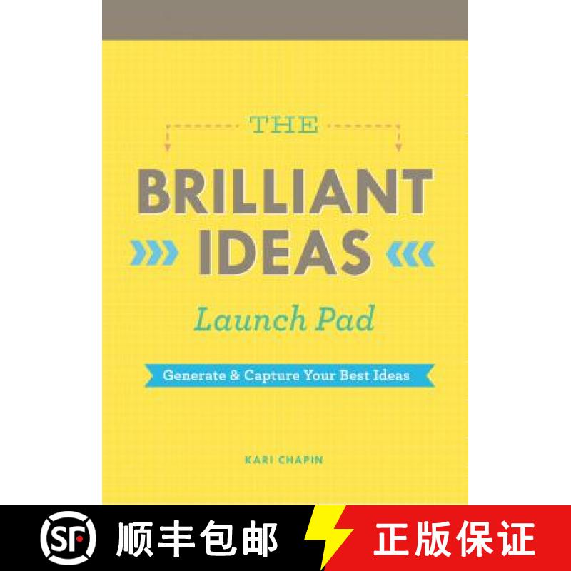 【3-4周达】The Brilliant Ideas Launch Pad: Generate & Capture Your Best Ideas (Notepad for Kids, Teac... [9781452132662]