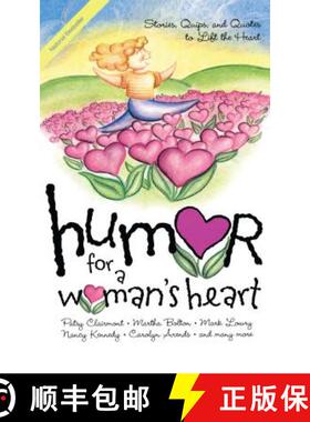 【3-4周达】Humor for a Woman's Heart: Stories, Quips, and Quotes to Lift the Heart [9781416533498]