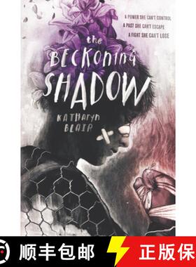 【3-4周达】Beckoning Shadow, The [9780062657626]