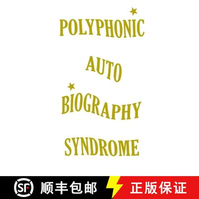 【3-4周达】Polyphonic (Auto)Biography Syndrome [9781326151867]