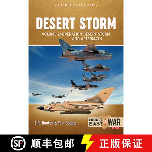 【3-4周达】Operation Desert Storm Volume 2: Operation Desert Storm and the Coalition Liberation of Ku... [9781913336356]