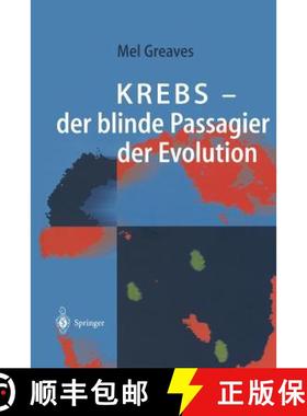 预订 Krebs -- Der Blinde Passagier Der Evolution [9783662062074]
