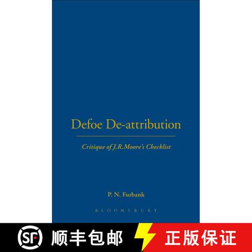 【3-4周达】精装 DEFOE DE-ATTRIBUTIONS: Critique of J.R.Moore's Checklist [9781852851286]
