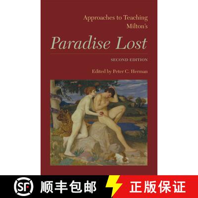 【3-4周达】Approaches to Teaching Milton's Paradise Lost: Second Edition [9781603291170]