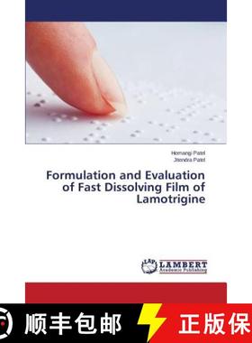 预订 Formulation and Evaluation of Fast Dissolving Film of Lamotrigine [9783659691416]