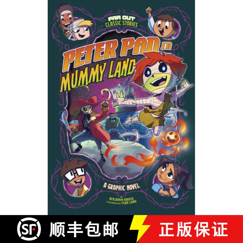 预订 Peter Pan in Mummy Land: A Graphic Novel [9781496591937]