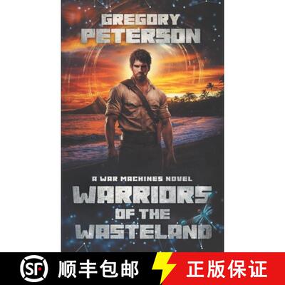 【3-4周达】Warriors of the Wasteland: A War Machines Novel [9798987992630]