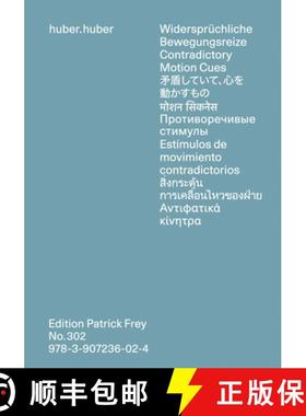 【3-4周达】Huber.Huber: Widersprüchliche Bewegungsreize [9783907236024]