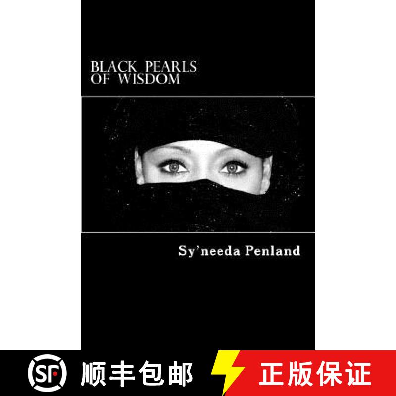 【3-4周达】Black Pearls of Wisdom: A Collection of Inspirational and Sensual Poetry and Prose, and Sp... [9781942863007]