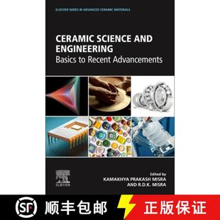 Recent 9780323899567 Ceramic Engineering Basics and 4周达 Science Advancements