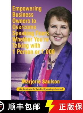 【3-4周达】Empowering Business Owners to Overcome Speaking Fears Whether You're Talking with 1 Person... [9781616993054]