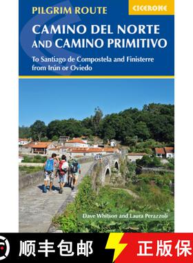 【3-4周达】Camino del Norte and Camino Primitivo: To Santiago de Compostela and Finisterre from Irun ... [9781786310149]