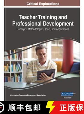 【3-4周达】Teacher Training and Professional Development: Concepts, Methodologies, Tools, and Applica... [9781522556312]