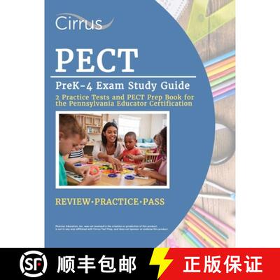 【3-4周达】PECT PreK-4 Exam Study Guide: 2 Practice Tests and PECT Prep Book for the Pennsylvania Edu... [9781637983614]