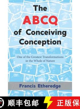 【3-4周达】The ABCQ of Conceiving Conception [9781956715095]