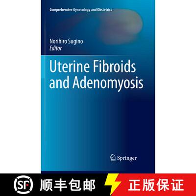 【3-4周达】Uterine Fibroids and Adenomyosis [9789811339196]
