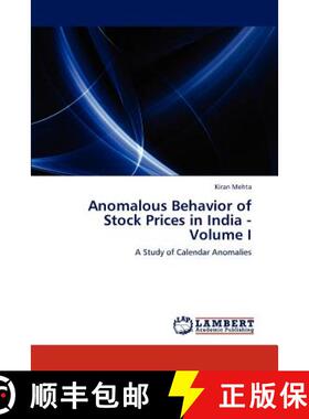 预订 Anomalous Behavior of Stock Prices in India - Volume I [9783659147166]
