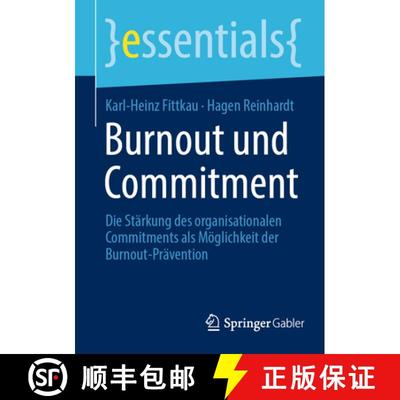 【3-4周达】Burnout und Commitment : Die Stärkung des organisationalen Commitments als Möglichkeit d... [9783658410940]
