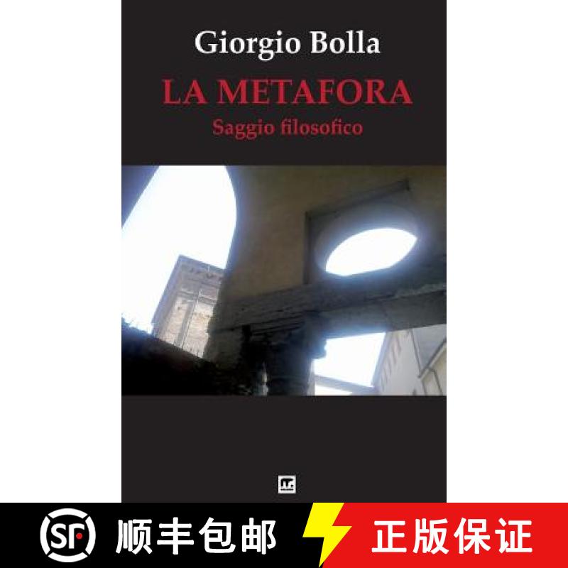 【3-4周达】La Metafora: Da gesto poetico a concetto filosofico [9788869490958]