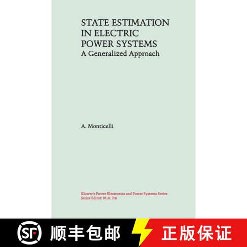 【3-4周达】精装 State Estimation in Electric Power Systems : A Generalized Approach [9780792385196]