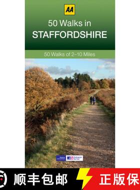 【3-4周达】50 Walks in Staffordshire: 50 Walks of 2-10 Miles [9780749574864]