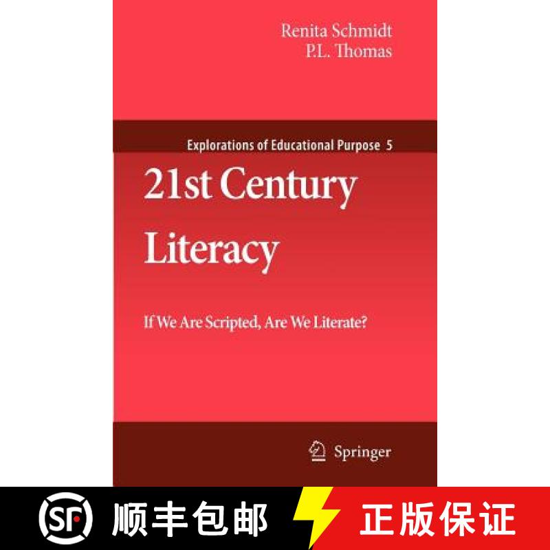 【3-4周达】21st Century Literacy : If We Are Scripted, Are We Literate? [9789048180424]