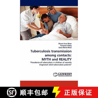 预订 Tuberculosis transmission among contacts: MYTH and REALITY [9783844318890]