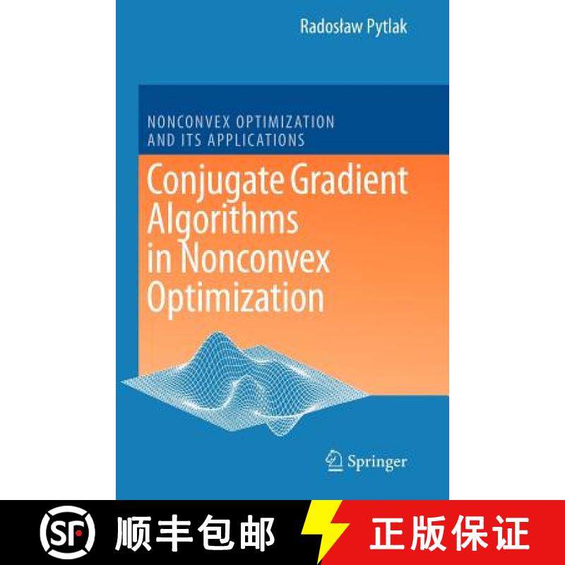 【3-4周达】Conjugate Gradient Algorithms in Nonconvex Optimization [9783642099250]