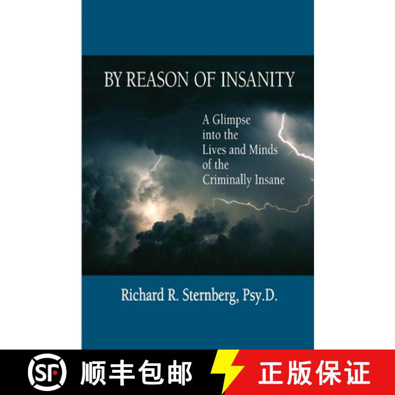 【3-4周达】By Reason of Insanity: A Glimpse into the Lives and Minds of the Criminally Insane [9781949093599]