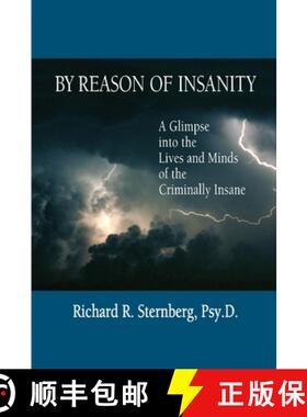 【3-4周达】By Reason of Insanity: A Glimpse into the Lives and Minds of the Criminally Insane [9781949093599]