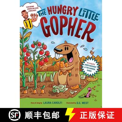 【3-4周达】The Hungry Little Gopher: Featuring American Sign Language [9781736653517]