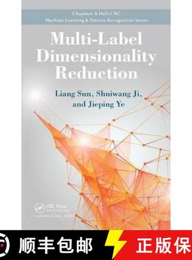 【3-4周达】Multi-Label Dimensionality Reduction [9781439806159]