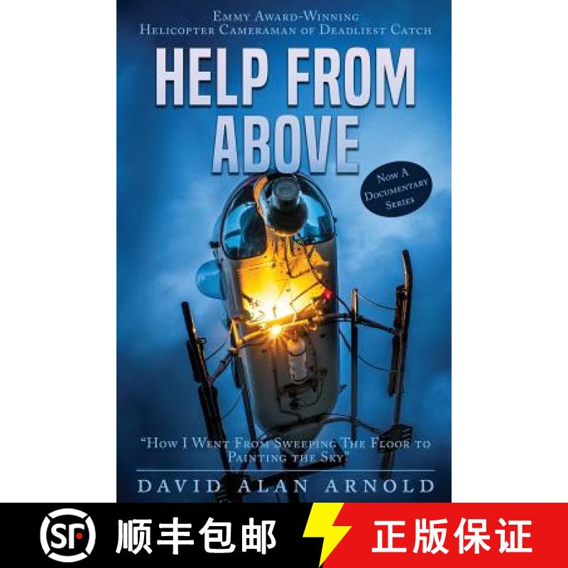 【2-3周达】Help from Above: How I went from Sweeping the Floor to Painting the Sky [9781732138704]