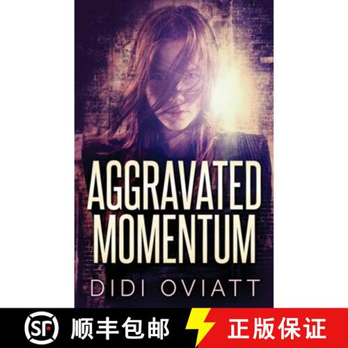【3-4周达】Aggravated Momentum: A Riveting Psychological Thriller [9784824113856]