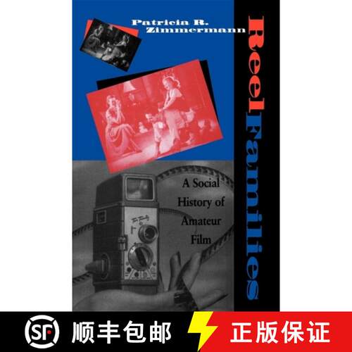 【3-4周达】Reel Families – A Social History of Amateur Film [9780253209443]